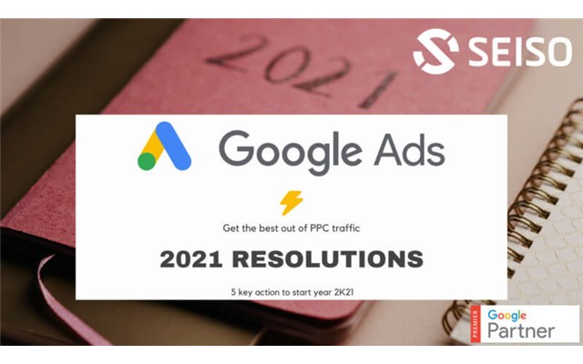 5 mẹo quảng cáo Google tuyệt vời cho năm 2021