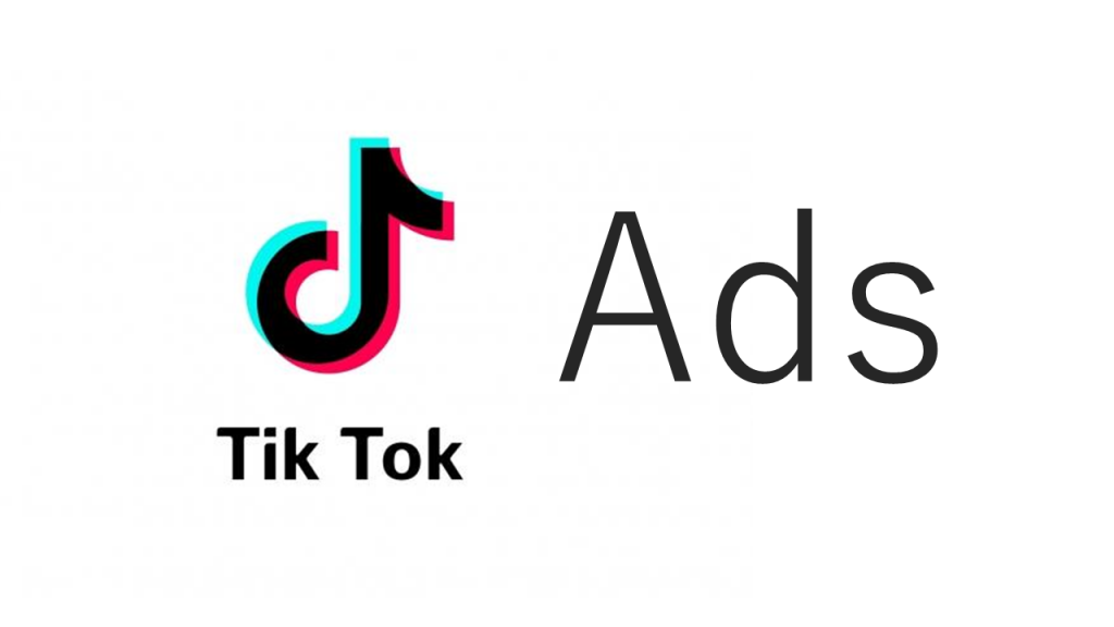 Ứng dụng TikTok, TikTok Ads là gì?